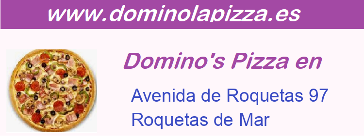 Dominos Pizza Avenida de Roquetas 97, Roquetas de Mar